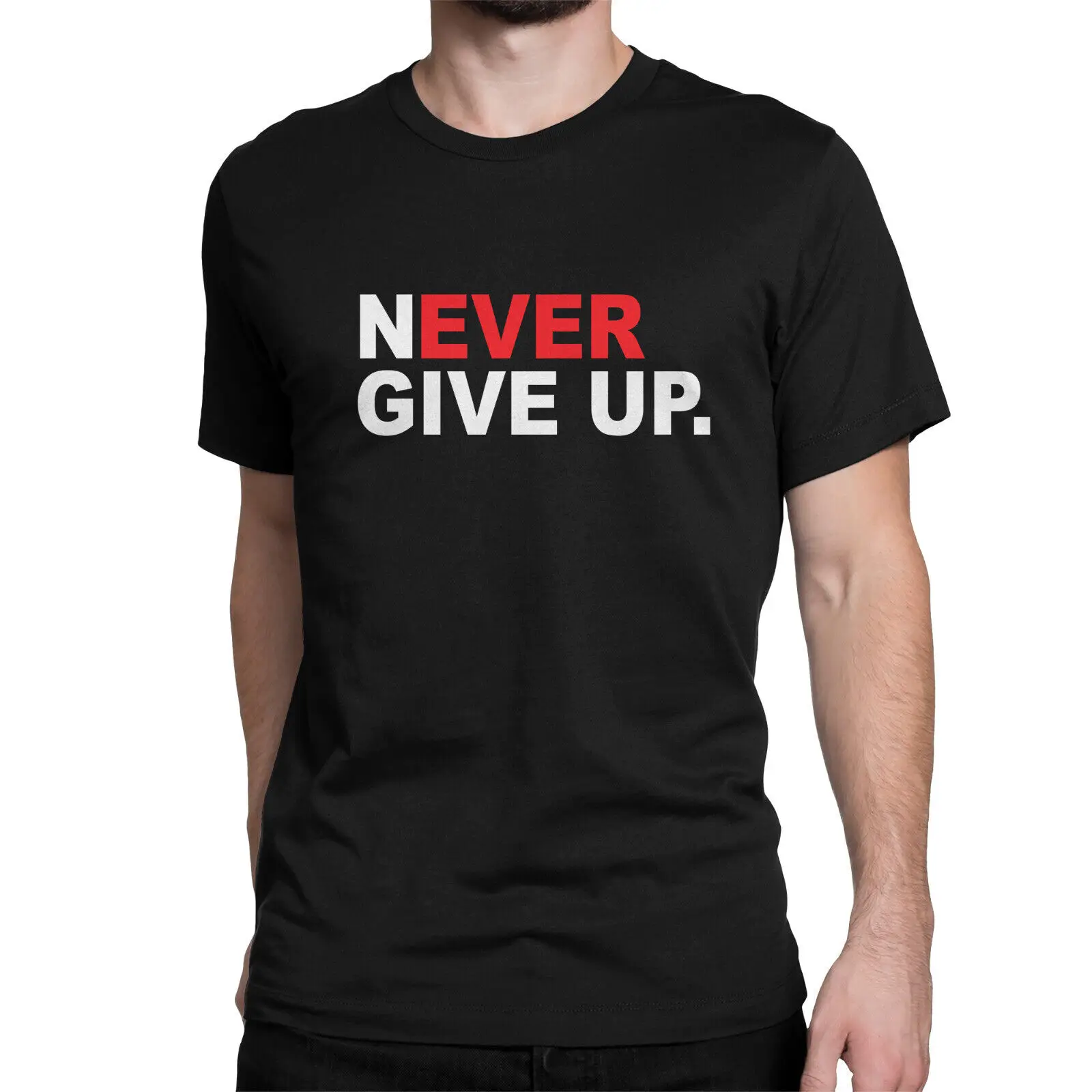 НОВА мотивационна риза Never Ever Give Up Памучен Тениска С Кръгло Деколте Мъжки Ежедневни Тениска С Къс Ръкав Потник Дропшиппинг