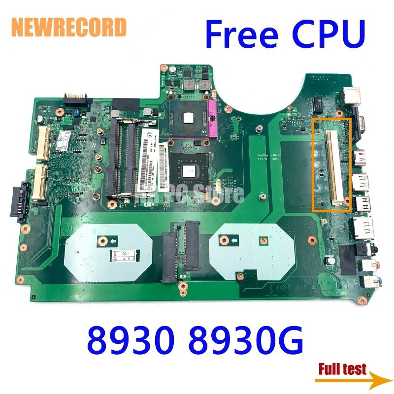 NEWRECORD 6050A2207701-MB-А02 MBASZ0B001 дънна Платка за лаптоп Acer Aspire 8930 8930G DDR3 с графичен слот на ОСНОВНАТА ПЛАТКА