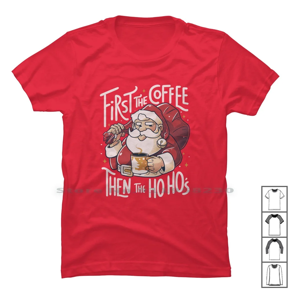 Първо Кафе, След Това Забавна Коледна Тениска Дядо Коледа, 100% Памук, Празничен Кафе, Понеделник, Коледа, Първи Мем, Сладък
